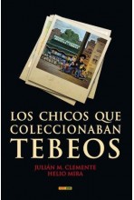 LOS CHICOS QUE COLECCIONABAN TEBEOS