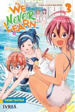 WE NEVER LEARN ＃03