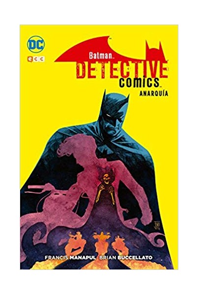 BATMAN: DETECTIVE COMICS - ANARQUÍA