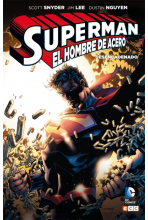 SUPERMAN, EL HOMBRE DE ACERO: DESENCADENADO