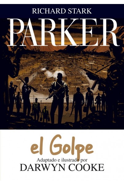 PARKER 03. EL GOLPE