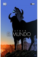 BATMAN: EL MUNDO (PORTADA...