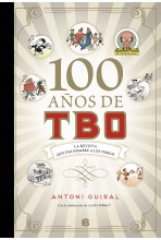 100 AÑOS DE TBO: LA REVISTA...