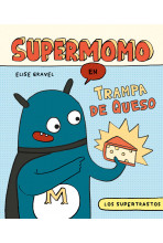 SUPERMOMO: TRAMPA DE QUESO