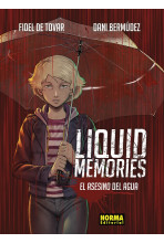 LIQUID MEMORIES: EL ASESINO...