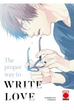 THE PROPER WAY TO WRITE LOVE