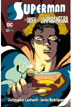 SUPERMAN: LA ORDEN DE LA...